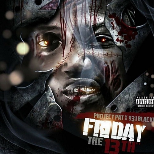 Project Pat & 931BlackBoy - Friday The 13th cover