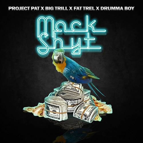 Project Pat - Mack Shyt cover