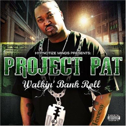 Project Pat - Walkin` Bank Roll cover