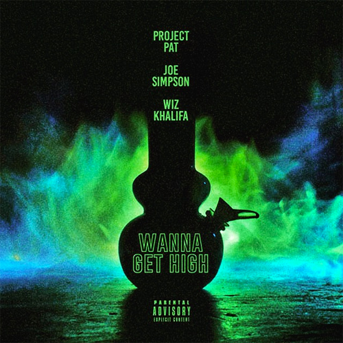Project Pat - Wanna Get High Remix cover