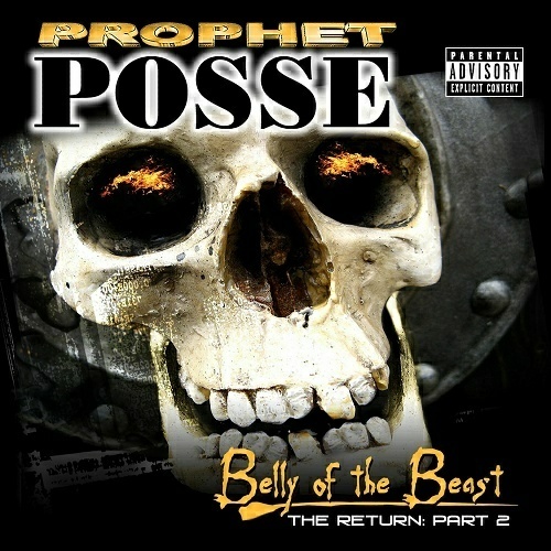 Prophet Posse - The Return Part 2. Belly Of The Beast cover
