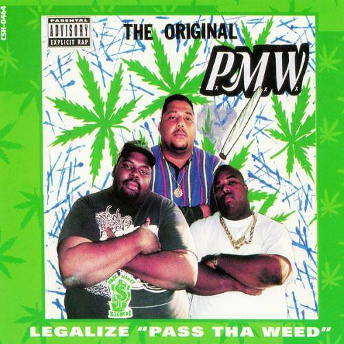 PxMxWx - Legalize Pass Tha Weed cover