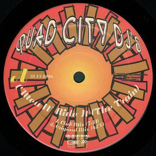 Quad City DJ`s - C`Mon N` Ride It (The Train) (12'' Vinyl, 33 1-3 RPM) cover