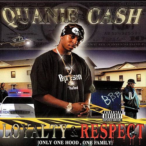 Quanie Cash - Loyalty & Respect cover