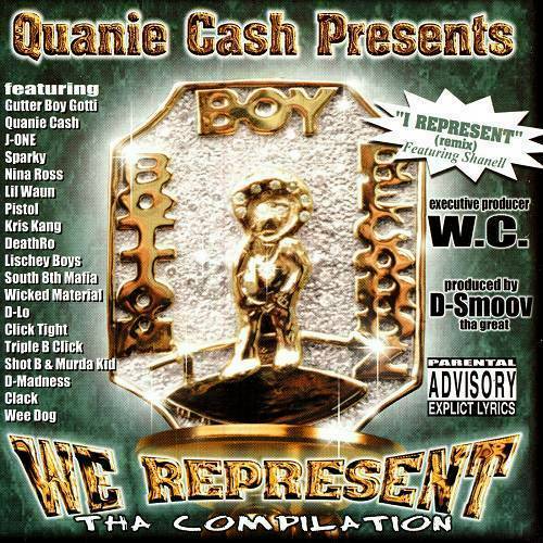 Quanie Cash - We Represent Tha Compilation cover