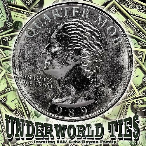 Quarter Mob - Underworld Ties cover