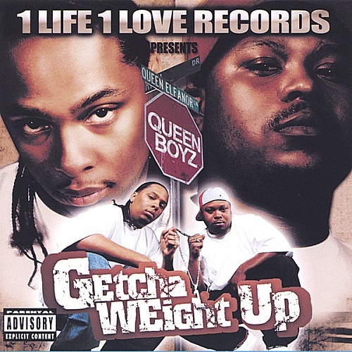 Queen Boyz - Getcha Weight Up cover