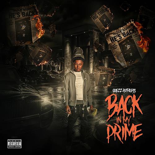 Quezz Ruthless - Back In My Prime cover