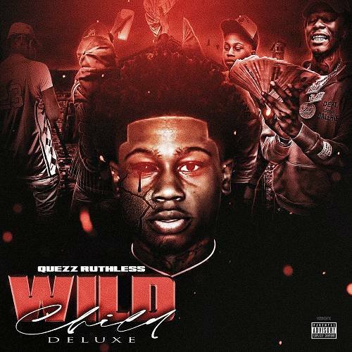 Quezz Ruthless - Wild Child Deluxe cover