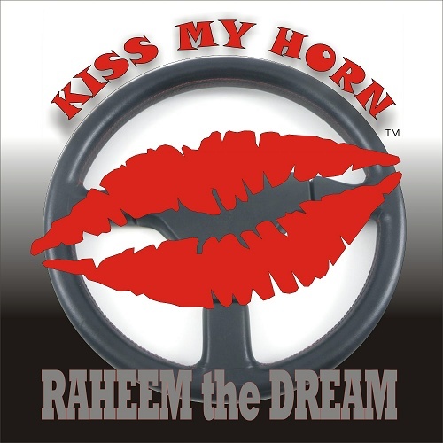 Raheem The Dream - Kiss My Horn cover