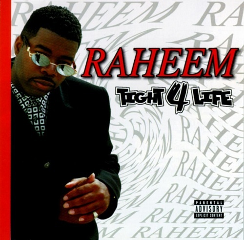 Raheem - Tight 4 Life cover