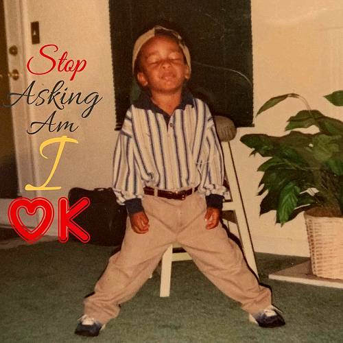 Ralph Shakur - Stop Asking Am I Ok cover