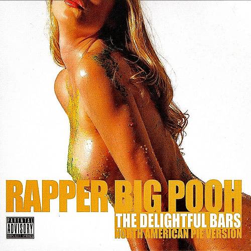 Rapper Big Pooh - The Delightful Bars. North American Pie Version cover