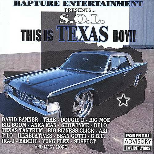 Rapture Ent. - S.O.L. This Is Texas Boy!! cover