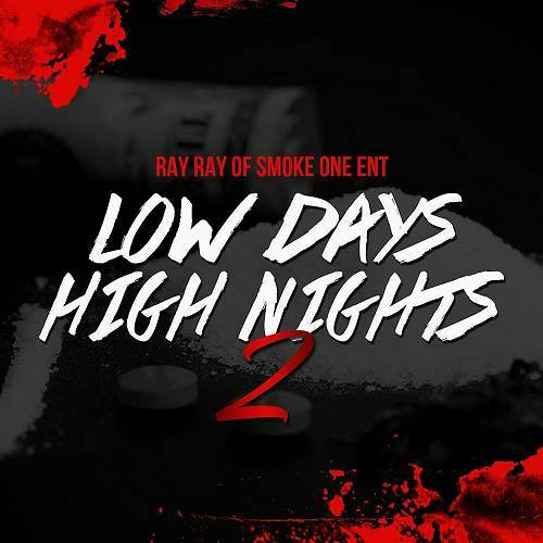 Ray Ray - Low Days, High Nights 2 cover