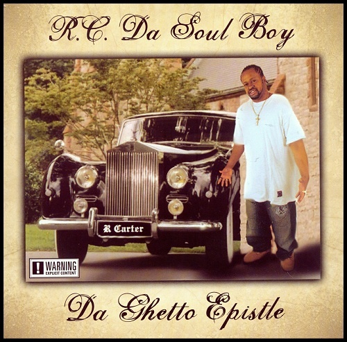 RC Da Soul Boy - Da Ghetto Epistle cover