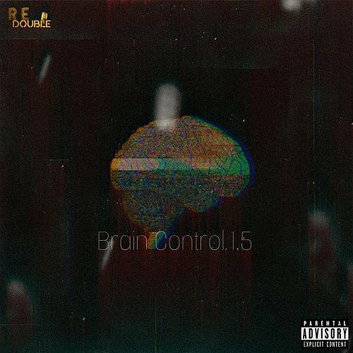 R.E. Double - Brain Control 1.5 cover