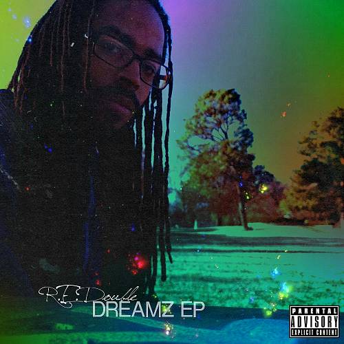 R.E. Double - Dreamz EP cover