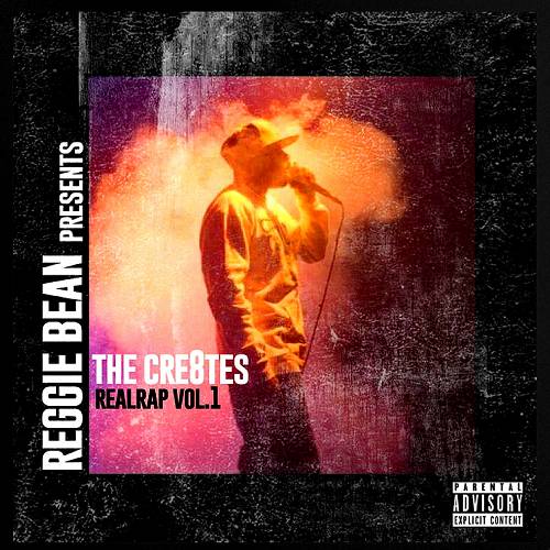 Reggie Bean - The Cre8tes RealRap, Vol. 1 cover