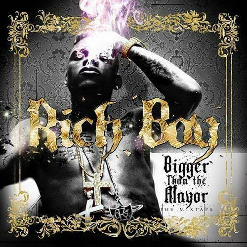 Rich Boy - Bigger Than The Mayor cover