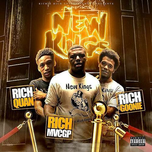 Rich MvcGP, Rich Goonie & Rich Quan - New Kings cover