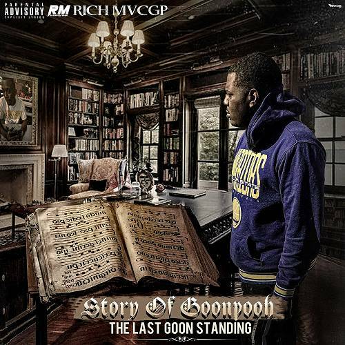 Rich MvcGP - Story Of GoonPooh. The Last Goon Standing cover