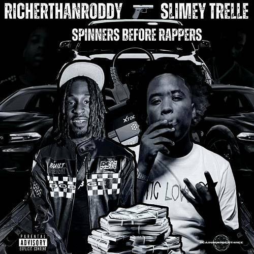 RicherThanRoddy & Slimey Trelle - Spinners Before Rappers cover
