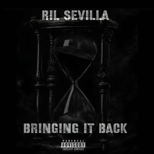 Ril Sevilla - Bringing It Back cover