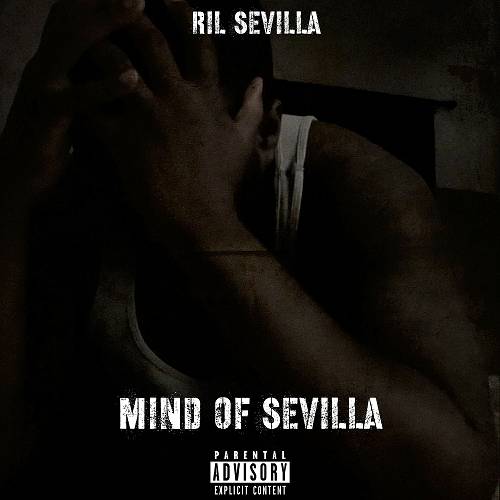 Ril Sevilla - Mind Of Sevilla cover