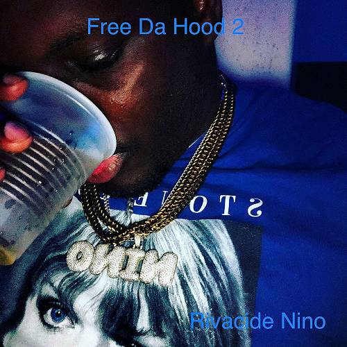 Rivacide Nino - Free Da Hood 2 cover