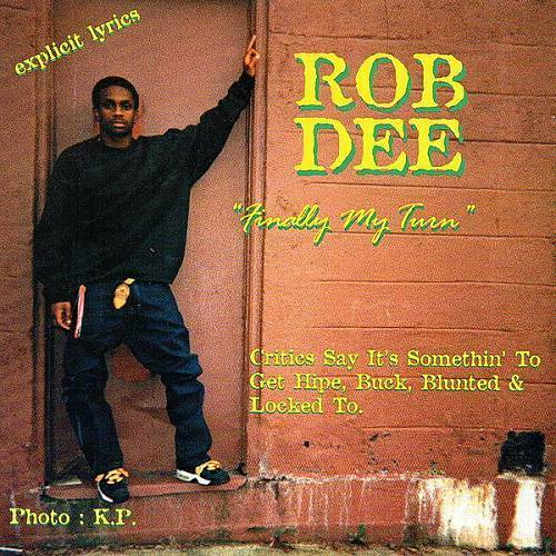 Rob Dee - Finally My Turn cover