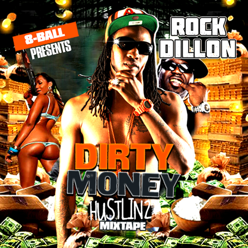 Rock Dillon - Dirty Money Hustlin 2 cover
