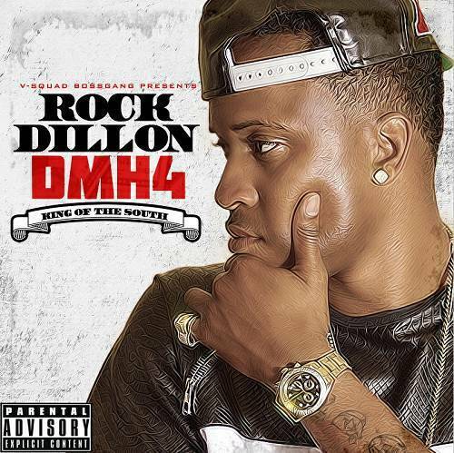 Rock Dillon - DMH4. King Of The South cover