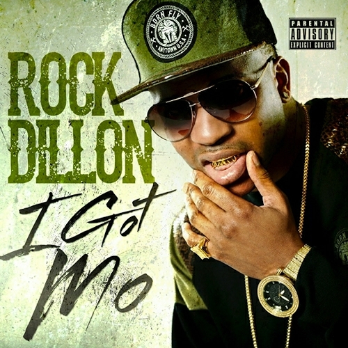Rock Dillon - I Got Mo cover