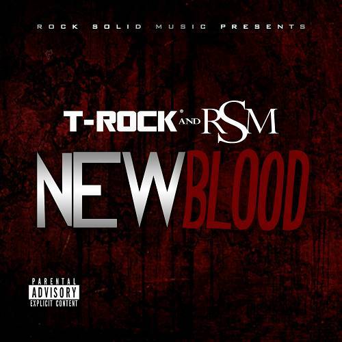T-Rock And RSM - New Blood cover
