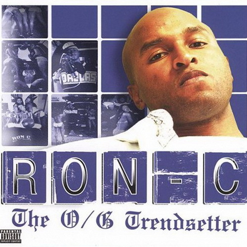 Ron C - The O/G Trendsetter cover