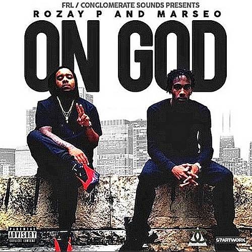 Rozay P & Marseo - On God cover