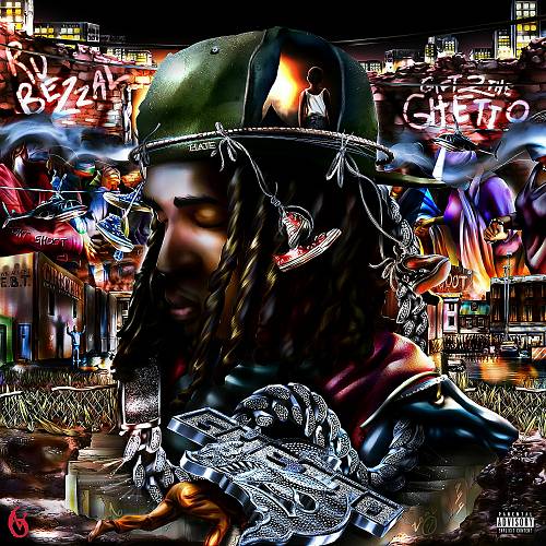 Ru Bezzal - Gift 2 The Ghetto cover