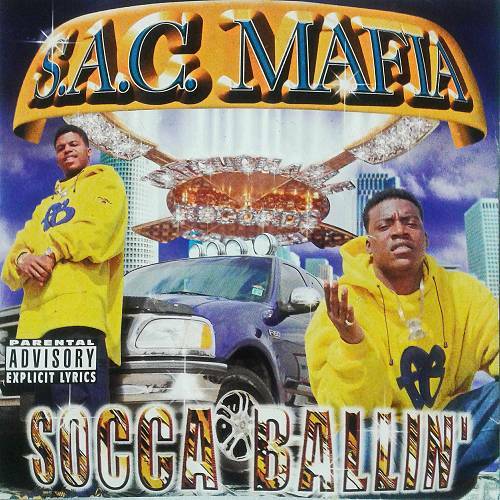 S.A.C. Mafia - Socca Ballin` cover