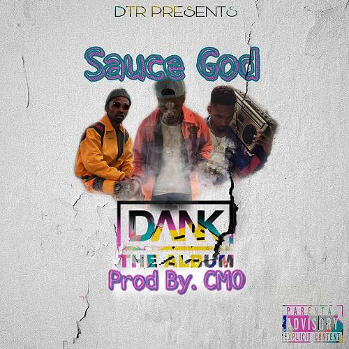 Sauce God - Dank Reloaded cover