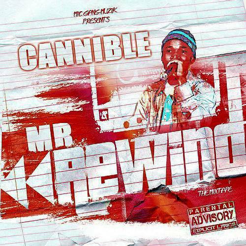 Cannible - Mr. Rewind cover