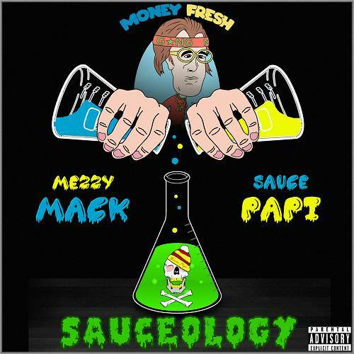 Sauce Papi & Mezzy Mack - Sauceology cover