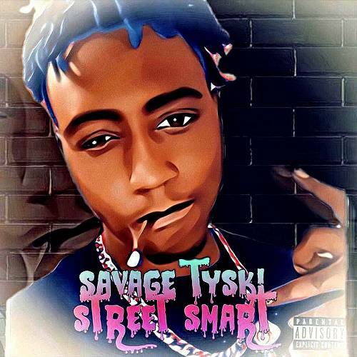 Savage Tyski - Street Smart cover