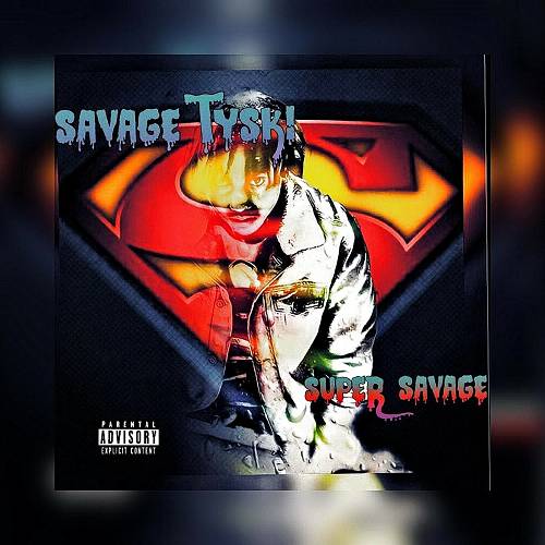 Savage Tyski - Super Savage cover