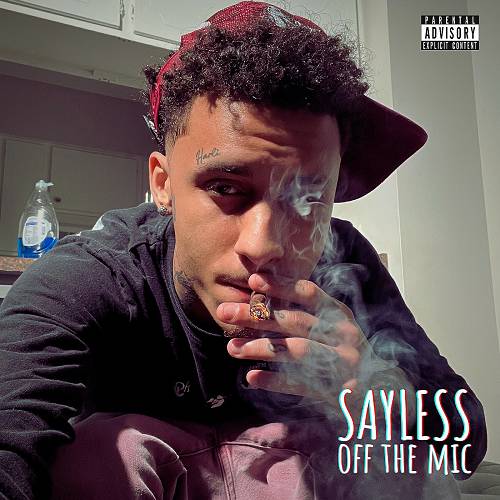 Sayless - Off The Mic cover