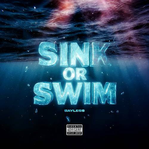 Sayless - Sink Or Swim cover