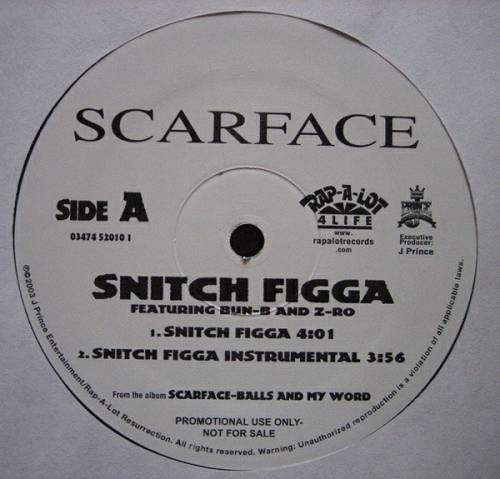 Scarface - Snitch Figga (12'' Vinyl, 33 1-3 RPM, Promo) cover