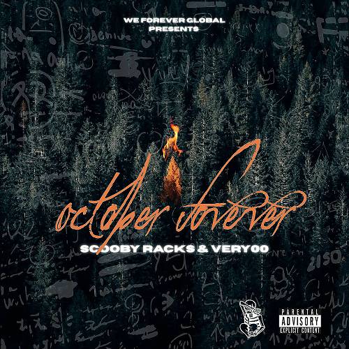 Scooby Racks & Very00 - October Forever cover