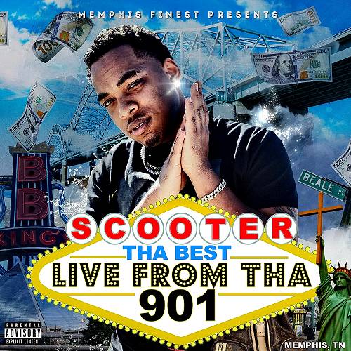 Scooter Tha Best - Live From Tha 901 cover