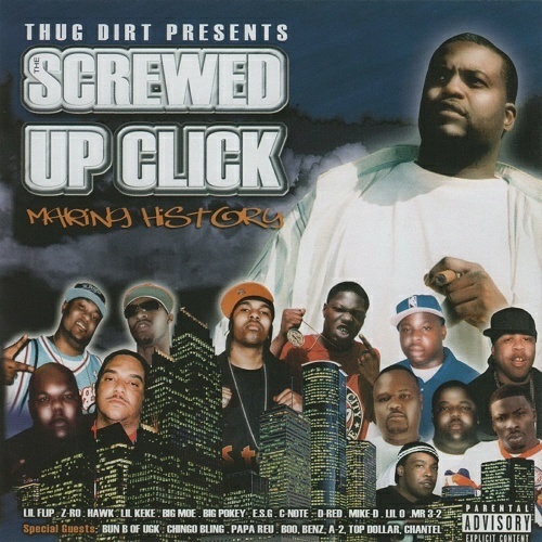 Screwed Up Click - Making History cover
